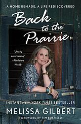 eBook (epub) Back to the Prairie de Melissa Gilbert