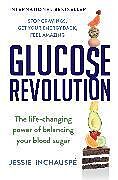 Kartonierter Einband Glucose Revolution von Jessie Inchauspe