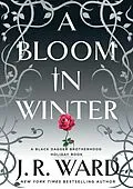 E-Book (epub) A Bloom in Winter von J. R. Ward