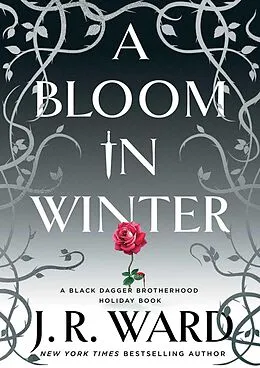E-Book (epub) A Bloom in Winter von J. R. Ward