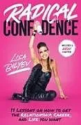 Kartonierter Einband Radical Confidence von Lisa Bilyeu