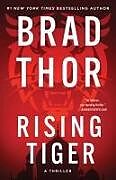 Couverture cartonnée Rising Tiger: Volume 21 de Brad Thor