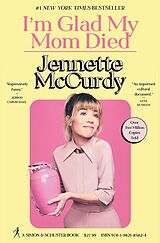eBook (epub) I'm Glad My Mom Died de Jennette McCurdy