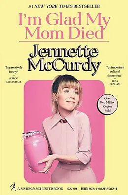 E-Book (epub) I'm Glad My Mom Died von Jennette Mccurdy