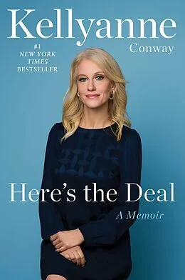 E-Book (epub) Here's the Deal von Kellyanne Conway
