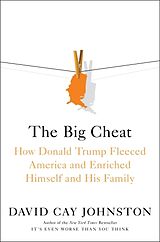 Couverture cartonnée The Big Cheat de David Cay Johnston