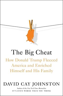 Couverture cartonnée The Big Cheat de David Cay Johnston