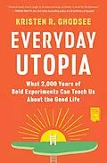 E-Book (epub) Everyday Utopia von Kristen R. Ghodsee