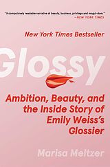 E-Book (epub) Glossy von Marisa Meltzer