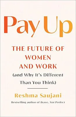 E-Book (epub) Pay Up von Reshma Saujani