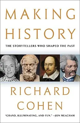 E-Book (epub) Making History von Richard Cohen