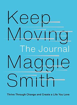 eBook (epub) Keep Moving: The Journal de Maggie Smith