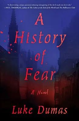 E-Book (epub) A History of Fear von Luke Dumas