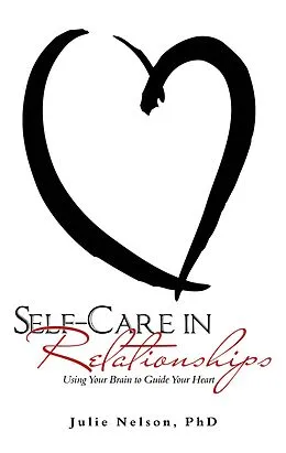 E-Book (epub) Self-Care in Relationships von Julie Nelson