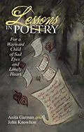 E-Book (epub) Lessons in Poetry von Anita Garman, John Knowlton