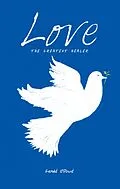 E-Book (epub) Love the Greatest Healer von Gerald O'Dowd