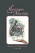 E-Book (epub) Messages from the Afterlife von Mary Hill