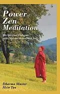 E-Book (epub) The Power of Zen Meditation von Dharma Master Hsin Tao