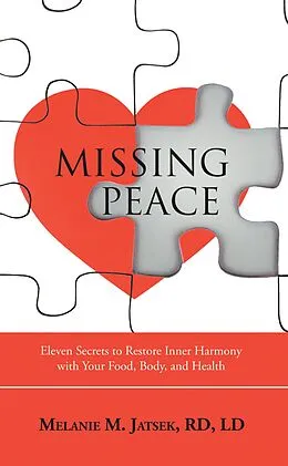 E-Book (epub) Missing Peace von Melanie M. Jatsek RD LD