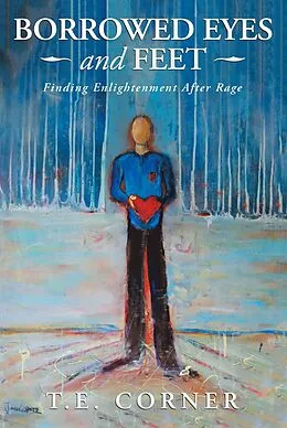 E-Book (epub) BorrowedEyesAndFeet von T. E. Corner
