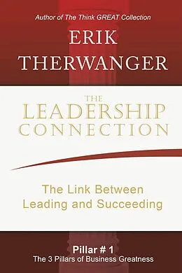 E-Book (epub) The Leadership Connection von Erik Therwanger