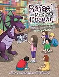 E-Book (epub) Rafael the Mexican Dragon with Green Eyes von Alma Lorena Flores Pittman