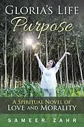 E-Book (epub) Gloria's Life Purpose von Sameer Zahr