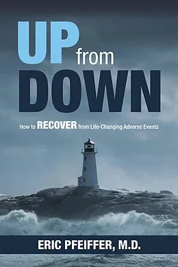 E-Book (epub) Up from Down von Eric Pfeiffer M. D.