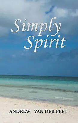E-Book (epub) Simply Spirit von Andrew van der Peet