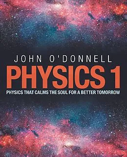 E-Book (epub) Physics 1 von John O'Donnell