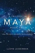 E-Book (epub) A Trilogy in Maya Book Two von Lloyd Leiderman