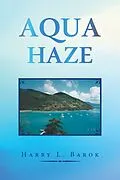 E-Book (epub) Aqua Haze von Harry L. Barok