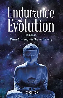 E-Book (epub) Endurance and Evolution von Lori de