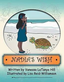 E-Book (epub) Nadia's Wish von Vanessa Latanya Hill