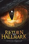 E-Book (epub) Return to Hallmark von Robert Arnold