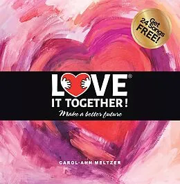 E-Book (epub) Love It Together von Carol-Ann Meltzer