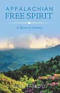 E-Book (epub) Appalachian Free Spirit von Duke Talbott