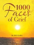 E-Book (epub) 1000 Faces of Grief von Bill Griffin