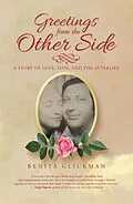 E-Book (epub) Greetings from the Other Side von Benita Glickman