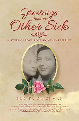 E-Book (epub) Greetings from the Other Side von Benita Glickman
