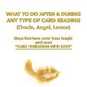 Kartonierter Einband What to Do After & During Any Type of Card Reading (Oracle, Angel, Lesson) von Starlet Paradis