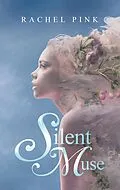 E-Book (epub) Silent Muse von Rachel Pink