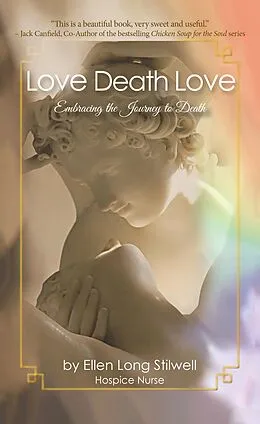 E-Book (epub) Love Death Love von Ellen Long Stilwell