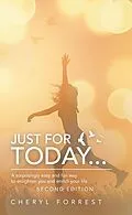 E-Book (epub) Just for Today... von Cheryl Forrest