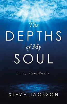 E-Book (epub) The Depths of My Soul von Steve Jackson