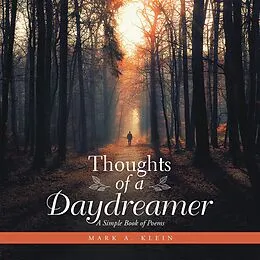 E-Book (epub) Thoughts of a Daydreamer von Mark A. Klein
