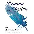 E-Book (epub) Beyond Illusion von Laurie A. Nearon