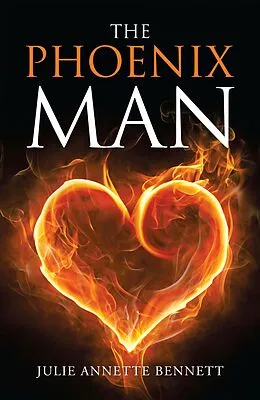 E-Book (epub) The Phoenix Man von Julie Annette Bennett