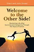 E-Book (epub) Welcome to the Other Side! von Sherri Snoad, John Snoad