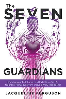 E-Book (epub) The Seven Guardians von Jacqueline Ferguson